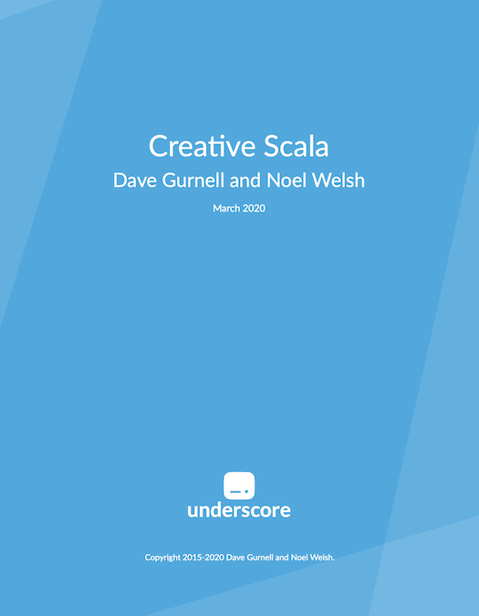 Creative Scala